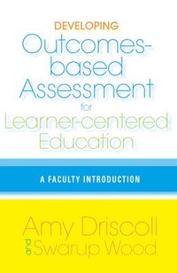 bokomslag Developing Outcomes-Based Assessment for Learner-Centered Education