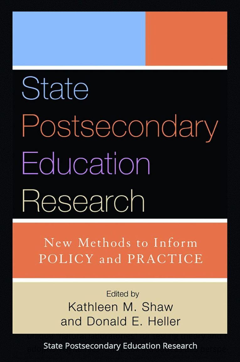 Donald E. Heller, Kathleen M. Shaw - State Postsecondary Education Research, Häftad