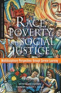 bokomslag Race, Poverty, and Social Justice