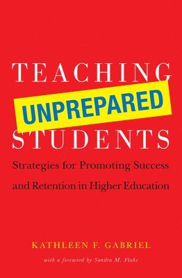 Teaching Unprepared Students 1