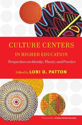 Culture Centers in Higher Education 1