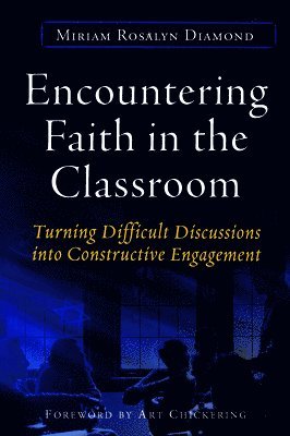 Encountering Faith in the Classroom 1