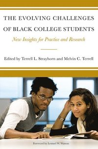 bokomslag The Evolving Challenges of Black College Students
