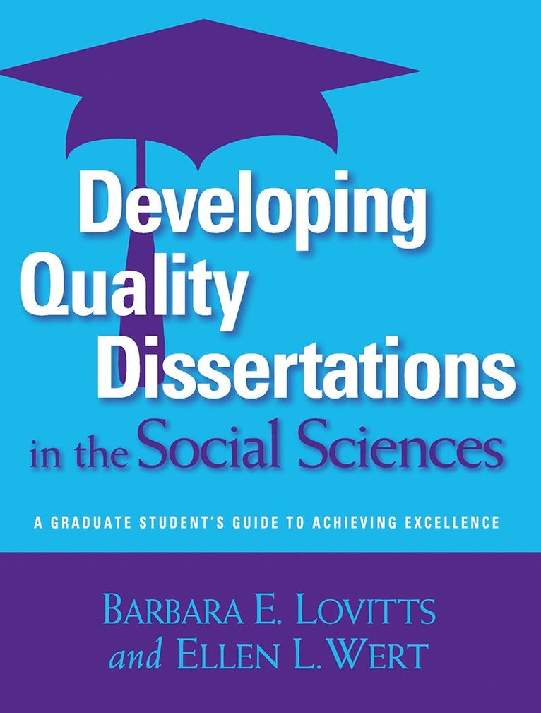 Developing Quality Dissertations in the Social Sciences
