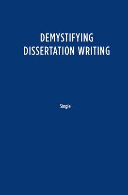 bokomslag Demystifying Dissertation Writing