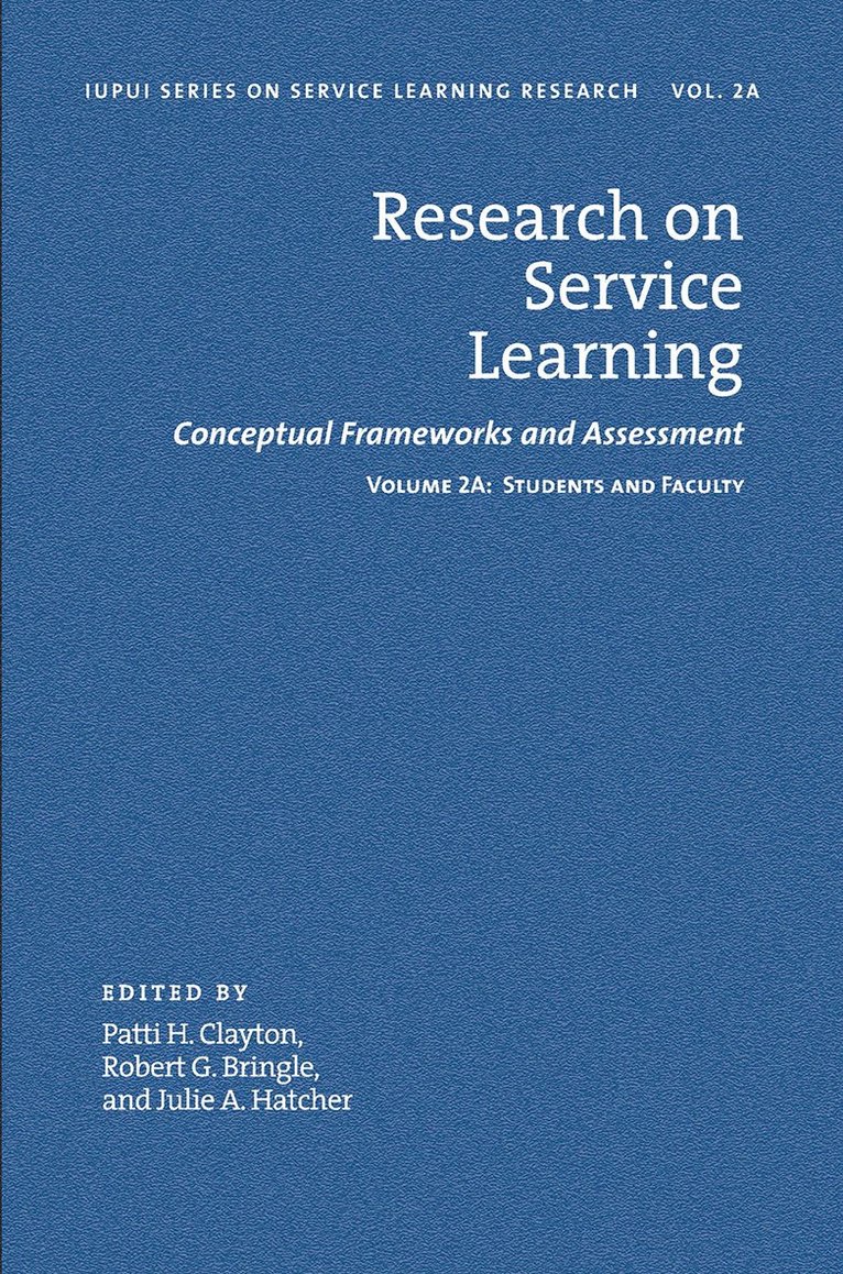 Robert G. Bringle, Julie A. Hatcher, Patti H. Clayton - Research on Service Learning, Inbunden