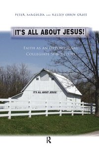 bokomslag Its All About Jesus!