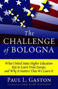 bokomslag The Challenge of Bologna