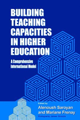 Building Teaching Capacities in Higher Education 1