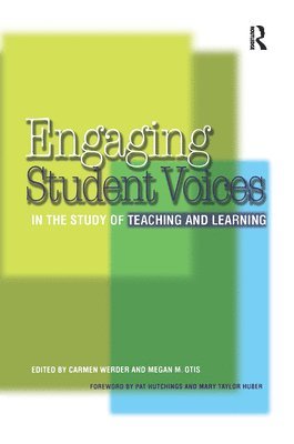 Engaging Student Voices in the Study of Teaching and Learning 1