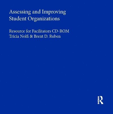 Assessing and Improving Student Organizations 1