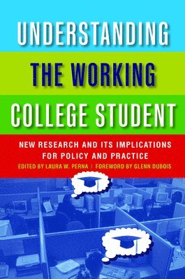 Understanding the Working College Student 1