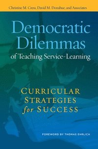 bokomslag Democratic Dilemmas of Teaching Service-Learning