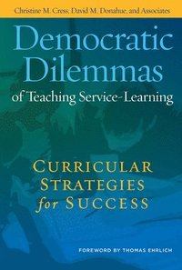 bokomslag Democratic Dilemmas of Teaching Service-Learning