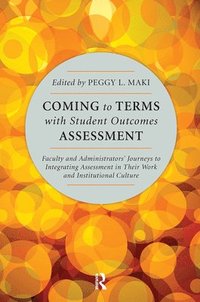 bokomslag Coming to Terms with Student Outcomes Assessment