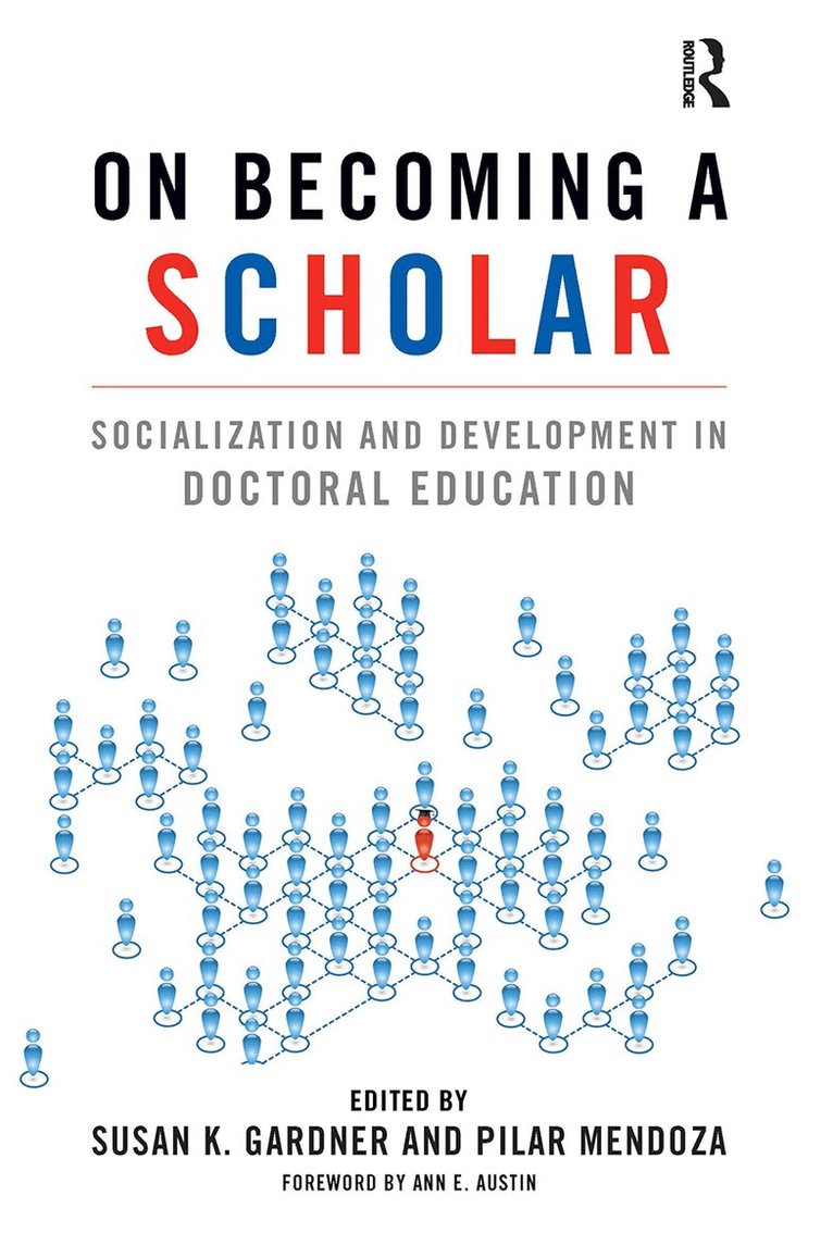 Susan K. Gardner, Pilar Mendoza - On Becoming a Scholar, Häftad