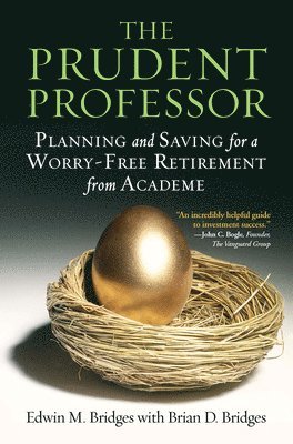 Edwin M. Bridges, Brian D. Bridges - Prudent Professor, Häftad