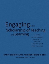 bokomslag Engaging in the Scholarship of Teaching and Learning