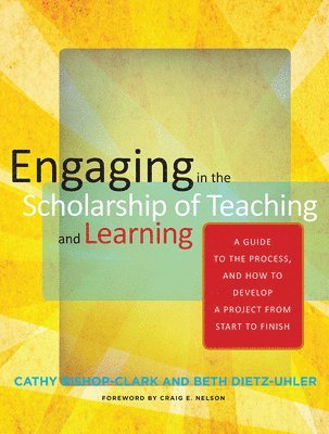 bokomslag Engaging in the Scholarship of Teaching and Learning