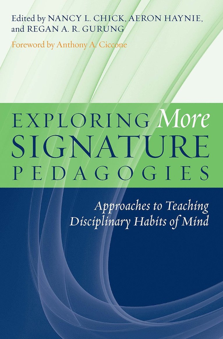 Exploring More Signature Pedagogies