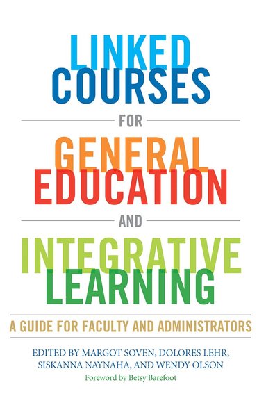 bokomslag Linked Courses for General Education and Integrative Learning