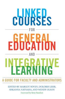 Linked Courses for General Education and Integrative Learning 1