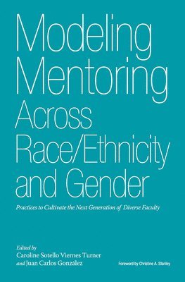 bokomslag Modeling Mentoring Across Race/Ethnicity and Gender
