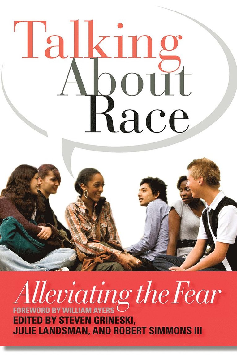 Steven Grineski, Julie Landsman, Robert Simmons III - Talking About Race, Häftad