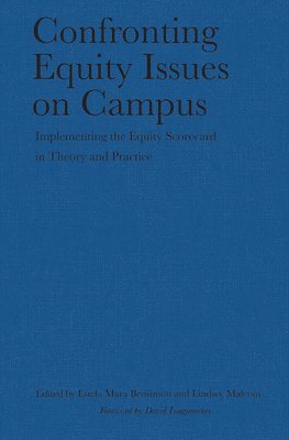 Confronting Equity Issues on Campus 1