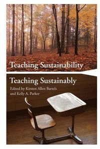 bokomslag Teaching Sustainability / Teaching Sustainably