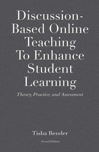 bokomslag Discussion-Based Online Teaching To Enhance Student Learning