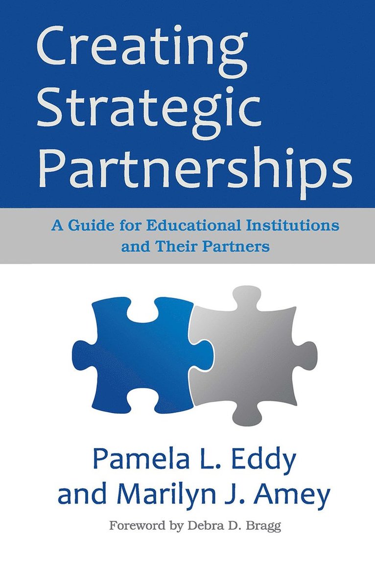 Pamela L. Eddy, Marilyn J. Amey - Creating Strategic Partnerships, Häftad