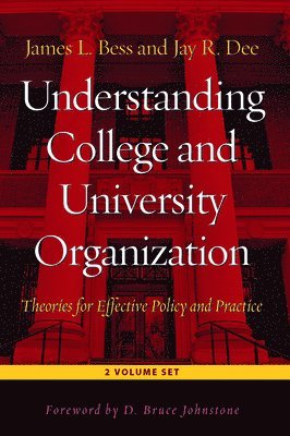 Understanding College and University Organization 1