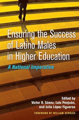 bokomslag Ensuring the Success of Latino Males in Higher Education
