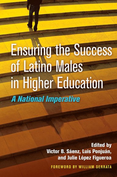 bokomslag Ensuring the Success of Latino Males in Higher Education