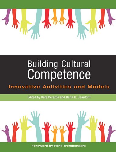 Darla K. Deardorff, Kate Berardo - Building Cultural Competence, Häftad