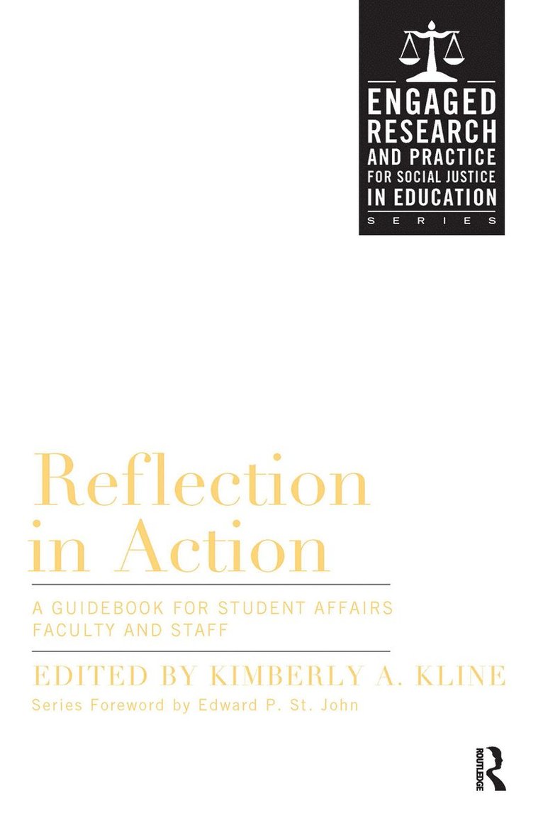 Kimberly A. Kline - Reflection in Action, Inbunden