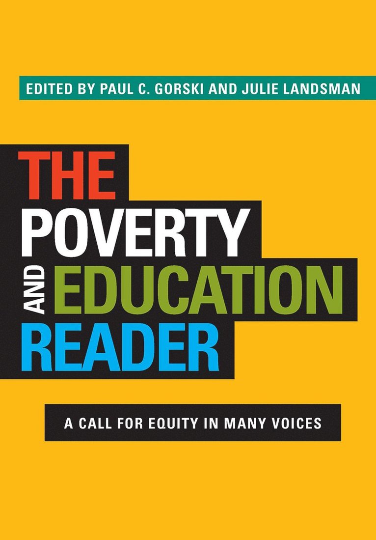 Paul C. Gorski, Julie Landsman - Poverty and Education Reader, Häftad