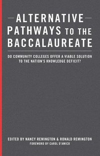 bokomslag Alternative Pathways to the Baccalaureate