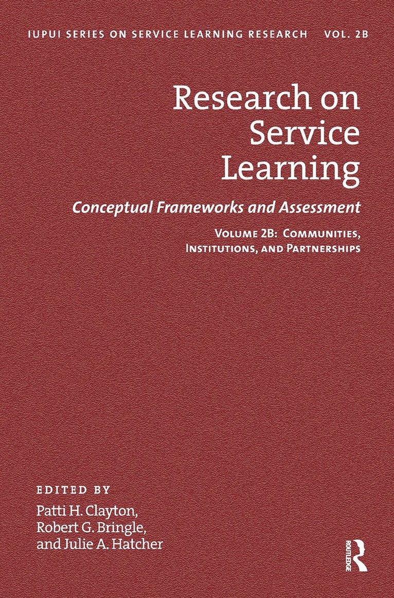 Patti H. Clayton, Robert G. Bringle, Julie A. Hatcher - Research on Service Learning, Inbunden