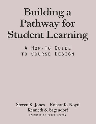 Building a Pathway to Student Learning 1