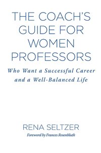 bokomslag Coach's Guide for Women Professors