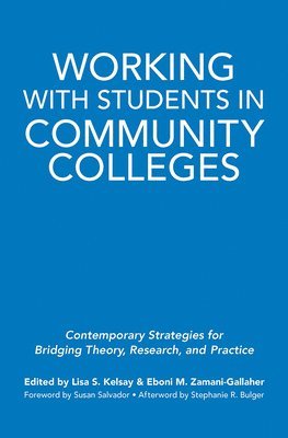 Working With Students in Community Colleges 1