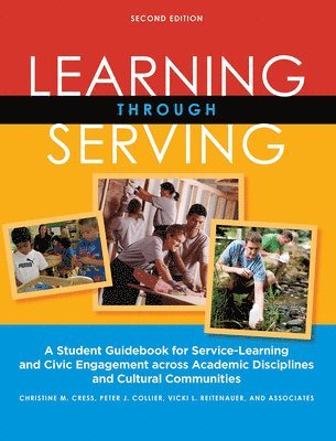 Learning Through Serving 1