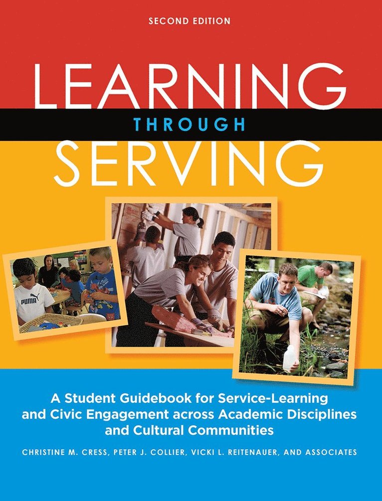 Learning Through Serving 1