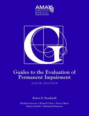 bokomslag American Medical Association, A: Guides to the Evaluation of