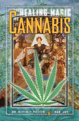 bokomslag The Healing Magic of Cannabis