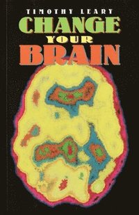 bokomslag Change Your Brain