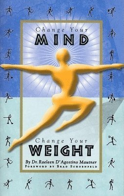 Change Your Mind, Change Your Weight 1