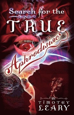 Search for the True Aphrodisiac 1